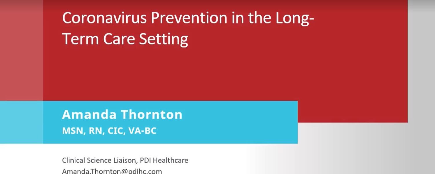 Coronavirus Prevention in the Long-Term Care Setting
