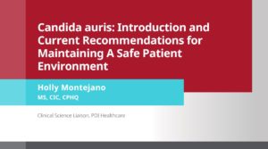 Candida auris recommendations slide_website CE course