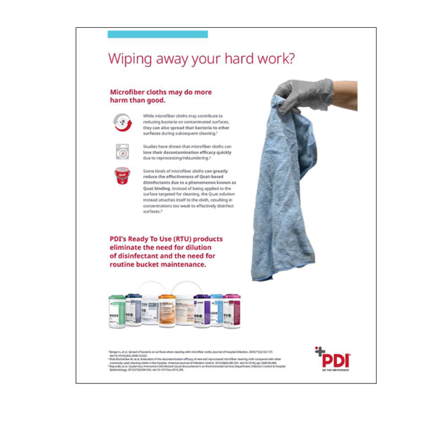 The PDI Difference Microfiber Cloths vs Ready To Use (RTU) Products PDI Healthcare