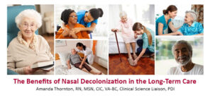 The benefits of Nasal Decolonization in the LTC space, CE course, NADONA, Jan 2024